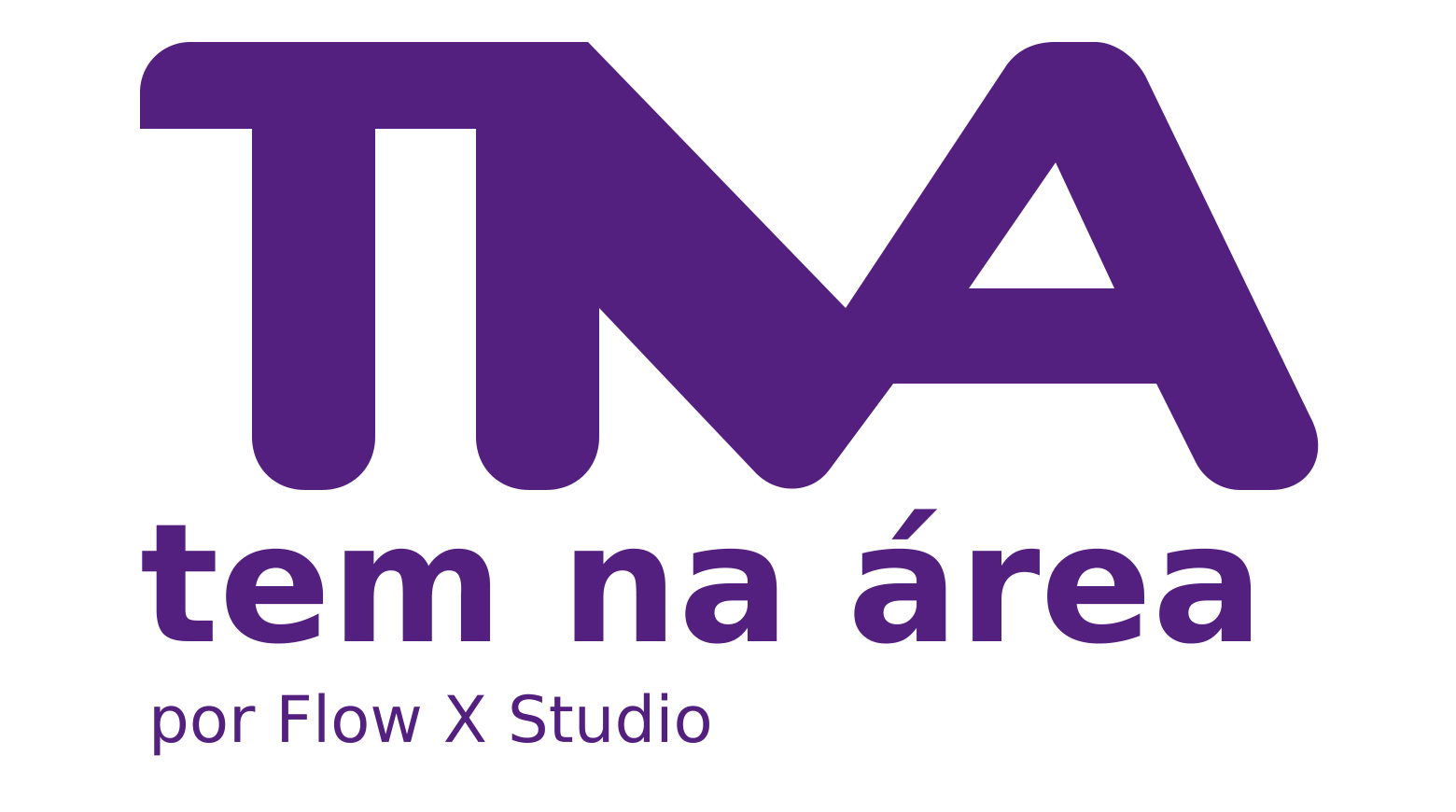 Tem na Área, por Flow X Studio